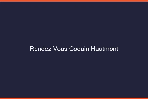 Rendez-Vous Coquin Hautmont