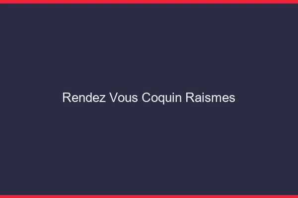 Rendez-Vous Coquin Raismes