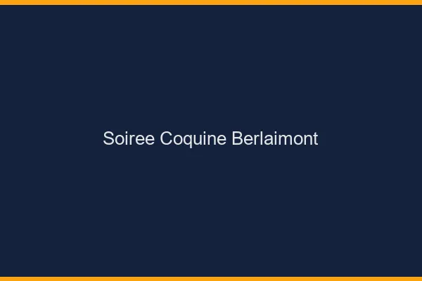 Soirée Coquine Berlaimont
