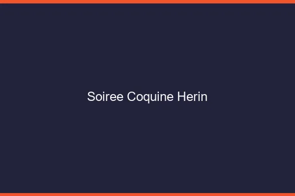 Soirée Coquine Hérin