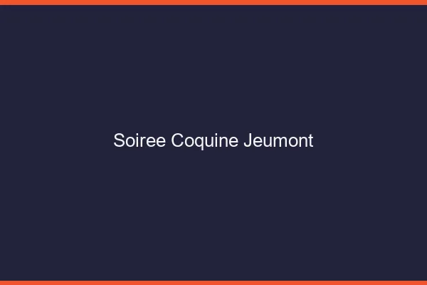Soirée Coquine Jeumont