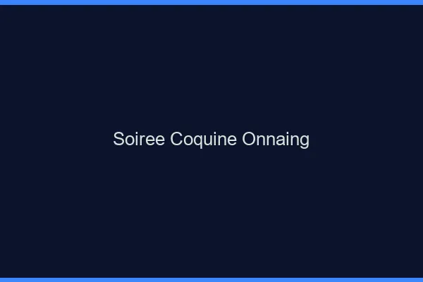 Soirée Coquine Onnaing