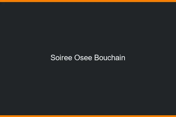 Soirée Osée Bouchain