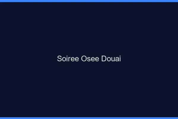 Soirée Osée Douai