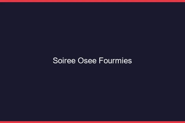 Soirée Osée Fourmies