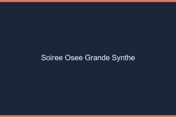 Soirée Osée Grande-Synthe