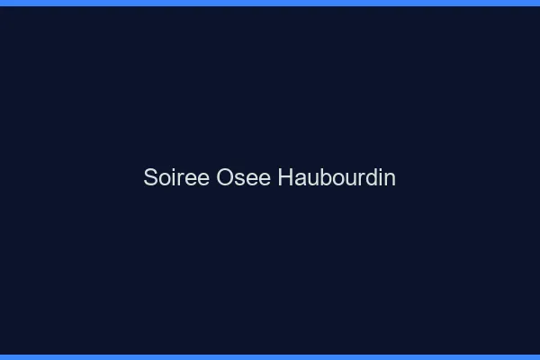 Soirée Osée Haubourdin