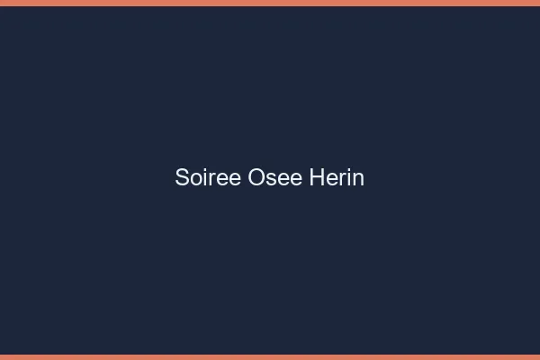 Soirée Osée Hérin