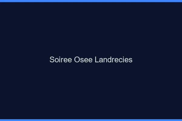 Soirée Osée Landrecies