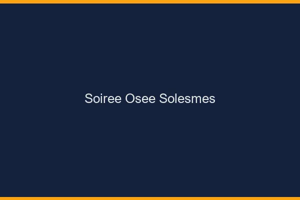 Soirée Osée Solesmes