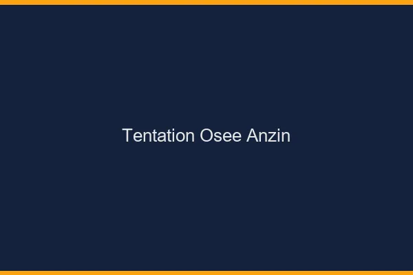Tentation Osée Anzin