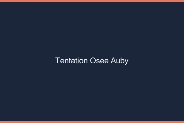 Tentation Osée Auby