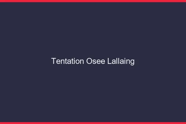 Tentation Osée Lallaing