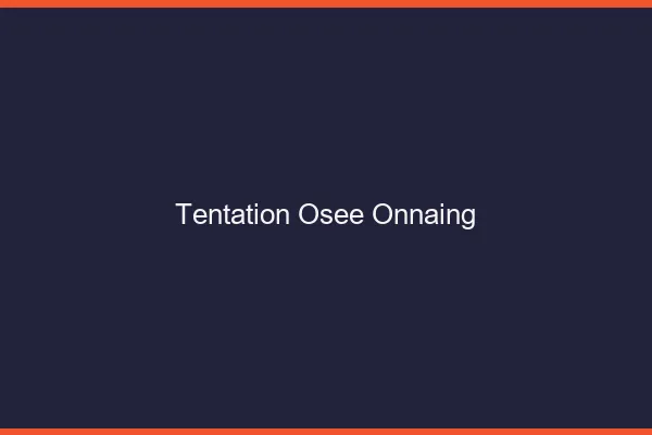 Tentation Osée Onnaing