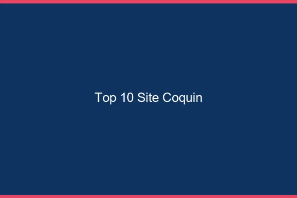Top 10 site coquin